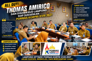 Kadisdikbud Thomas Amirico All Out Dukung Lampung Jadi Tuan Rumah Pornas Korpri 2027